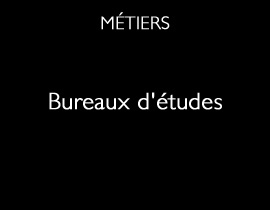 Bureaux d'études Bureaux d'études